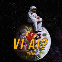 Umie - Vì Ai