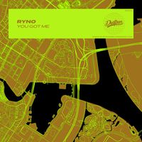 Ryno - You Got Me