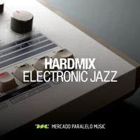 Hardmix - Electronic Jazz