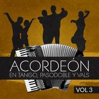 Valentin Movtosky - Acordeón en Tango, Pasodoble y Vals (Volumen 3)