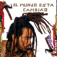 William Vivanco - El Mundo Está Cambiao