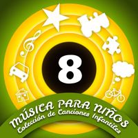 La Peque Banda - Música para Niños (Colección de Canciones Infantiles) (Volumen 8)