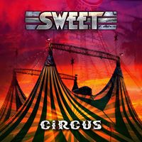Sweet - Circus
