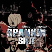 G MONEY - SPANKING SHIT (Explicit)