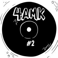 4am Kru - 4AMK2 (Smoke Something)