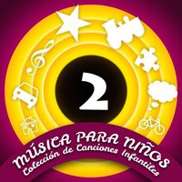Carmen y Los Peques - Música para Niños (Colección de Canciones Infantiles) (Volumen 2)