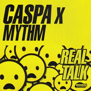 Caspa and MYTHM - Real Talk
