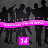 Los Fernandos - Gran Colección de Música Española (Volumen 14)