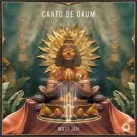Matt Jah - Canto de Oxum