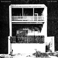 Holograph - The Manor