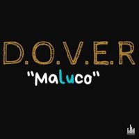 Dover - Maluco