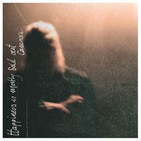 Casanora - Happiness Is Mostly Sold Out