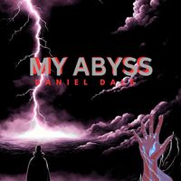 Daniel Dale - My Abyss (Demo [Explicit])
