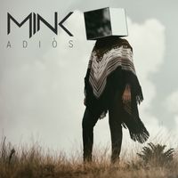 MINK - Adiós