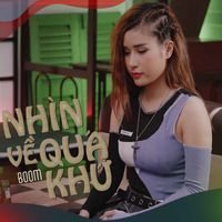 BOOM - Nhìn Về Quá Khứ