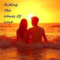 Brian Morris - Riding On The Waves Of Love