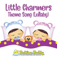 Bedtime Buddy - Little Charmers Theme Song