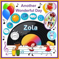 Zola - Another Wonderful Day