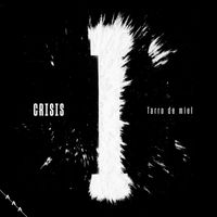 Crisis - Tarro de Miel