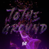 FOXT - To The Ground