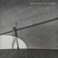 Daniël Tomàs - Urban Amnesia