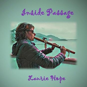 Laurie Hope - Inside Passage