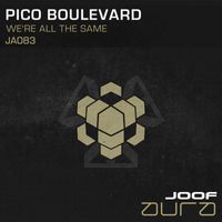 Pico Boulevard - We're All the Same
