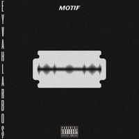 Motif - Eyvahlar Boş