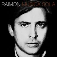 Raimon - Música Sola
