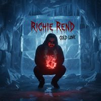 Richie Rend - Cold Love (feat. Bebe Rend) (Explicit)