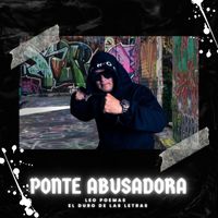 Leo Poemas - Ponte Abusadora