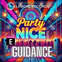 GUIDANCE - Party Nice