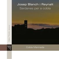 Cobla Marinada - Sardanes Per a Cobla. Josep Blanch I Reynalt