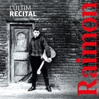 Raimon - L'Últim Recital