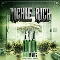 Richie Rich - The Grow Room (Instrumentals)