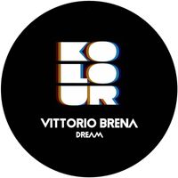Vittorio Brena - Dream