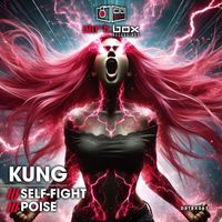 Kung - Self-Fight / Poise