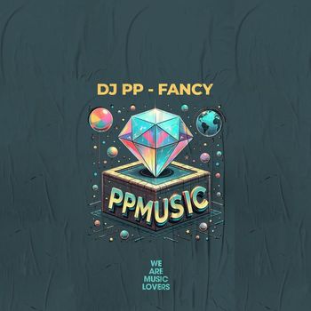 DJ PP - Fancy