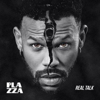 Plazza - Real Talk