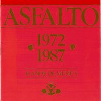 Asfalto - 15 Años de Musica