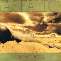 Asfalto - Cronophobia