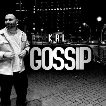 KRL - GOSSIP (Explicit)