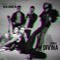 SONIKA - Divina (Remix)