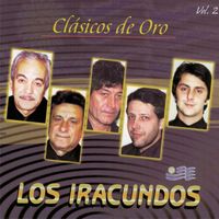 Los Iracundos - Clásicos de Oro (Vol. 2)