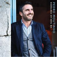 Pedro Moutinho - Um Fado ao Contrário