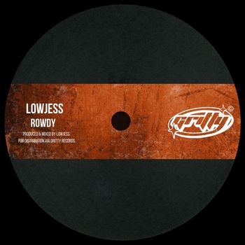 Lowjess - Rowdy
