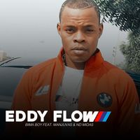 Eddy Flow - Bima Boy