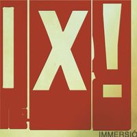 Ix! - Immersió