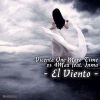 Vicente One More Time - El Viento