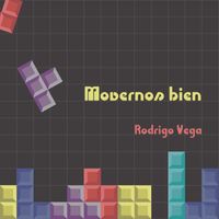 Rodrigo Vega - Movernos Bien